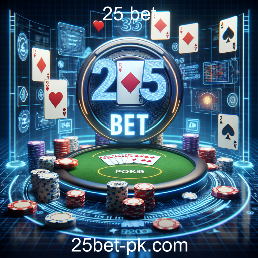 Desvendando o Mundo dos Jogos de Poker no 25 Bet
